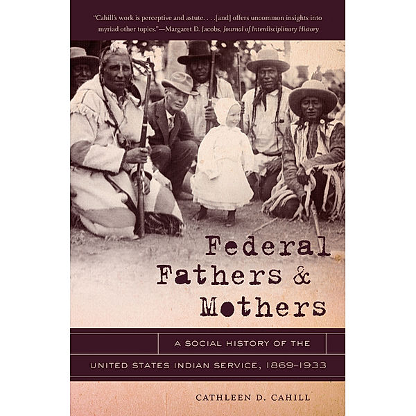 Federal Fathers and Mothers, Cathleen D. Cahill