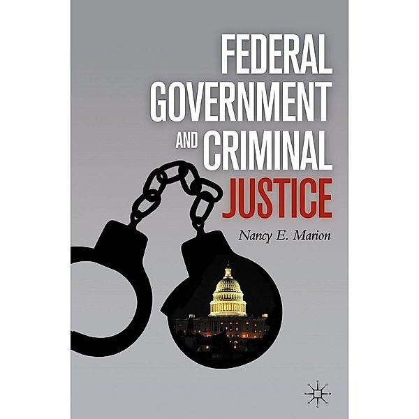 Federal Government and Criminal Justice, N. Marion