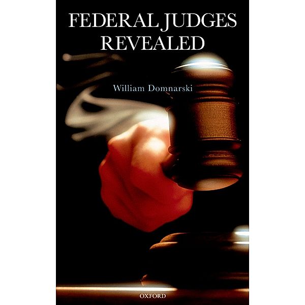 Federal Judges Revealed, William Domnarski