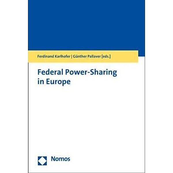 Federal Power-Sharing in Europe