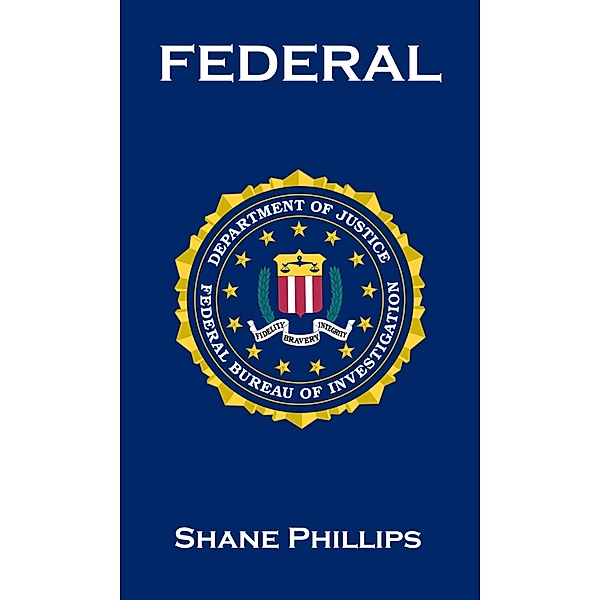 Federal / Shane Phillips, Shane Phillips