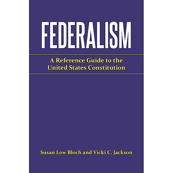 Federalism, Vicki C. Jackson, Susan Low Bloch