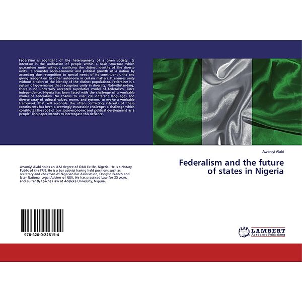 Federalism and the future of states in Nigeria, Awoniyi Alabi