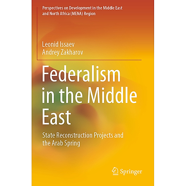 Federalism in the Middle East, Leonid Issaev, Andrey Zakharov