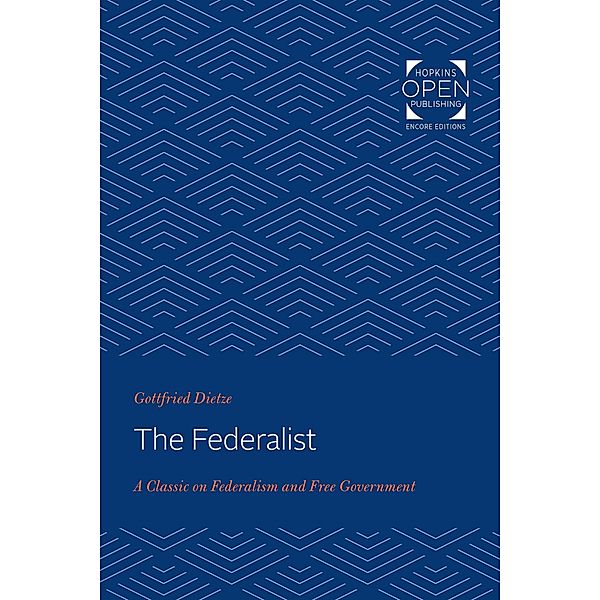 Federalist, Gottfried Dietze