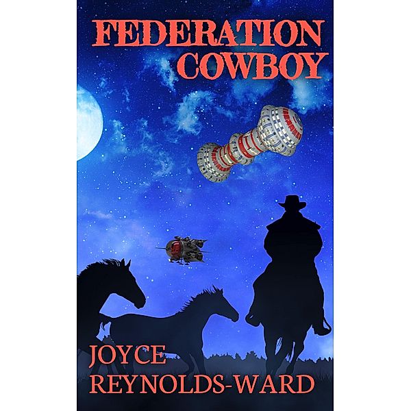 Federation Cowboy, Joyce Reynolds-Ward