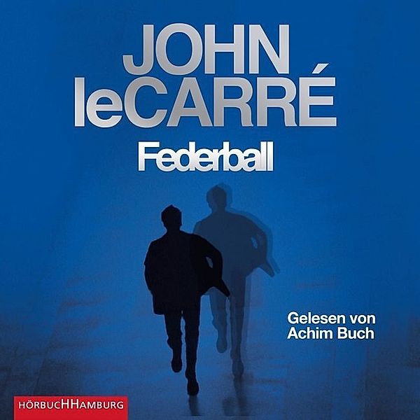 Federball,8 Audio-CD, John le Carré