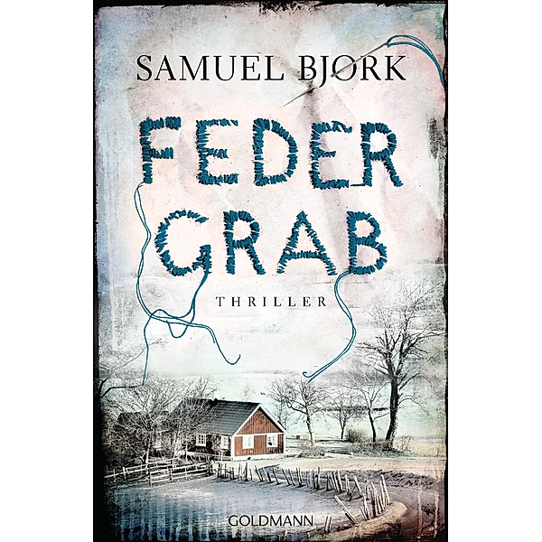 Federgrab / Kommissar Munch Bd.2, Samuel Bjørk