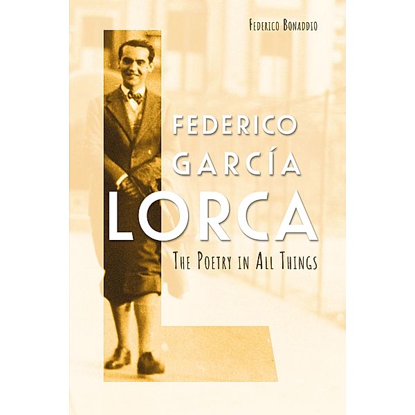 Federico García Lorca / Tamesis Books, Federico Bonaddio