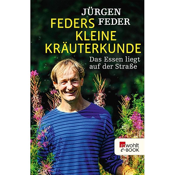 Feders kleine Kräuterkunde, Jürgen Feder
