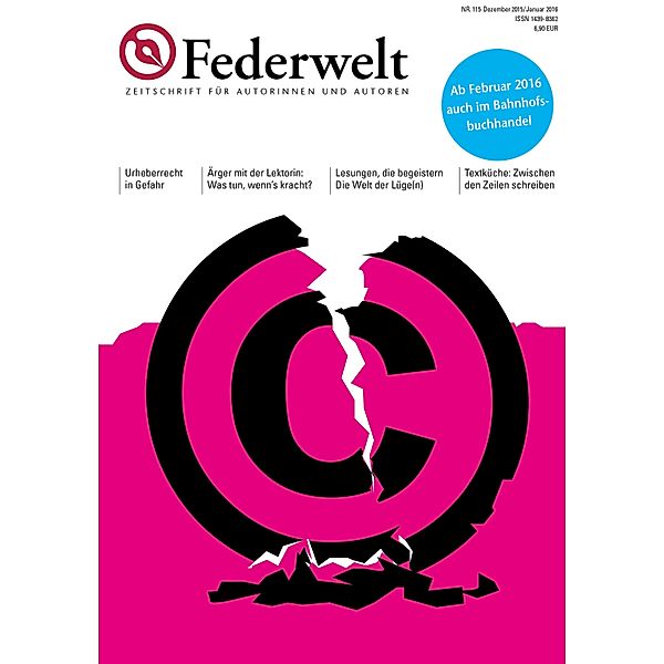 Federwelt 115, 06-2015 / Federwelt, Sandra Uschtrin, Ingrid Werner, Michaela Didyk, Hans Peter Roentgen, Oliver Uschmann, Michael Rossié, Jan Decker, Martina Troyer, Stephan Waldscheidt, Shirley Michaela Seul, Anne Schieckel, Katja Kulin, Ricarda Ohligschläger, Nina George, Monika Jeuk, Alexandra Link, Birgit Jennerjahn-Hakenes