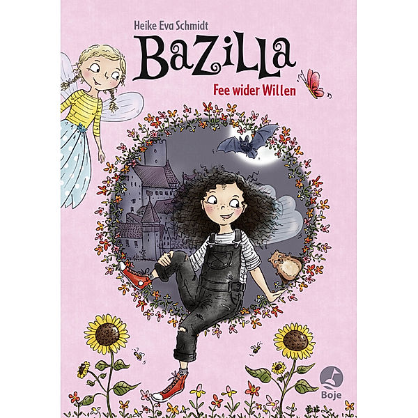 Fee wider Willen / Bazilla Bd.1, Heike Eva Schmidt