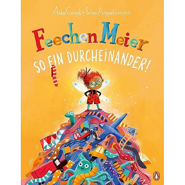 Feechen Meier - So ein Durcheinander!, Anke Girod