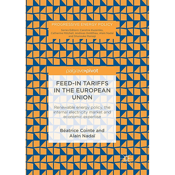 Feed-in tariffs in the European Union, Béatrice Cointe, Alain Nadaï