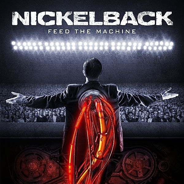 Feed The Machine, Nickelback