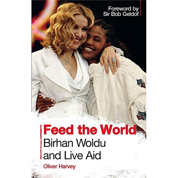 Feed the World / IMM Lifestyle Books, Oliver Harvey