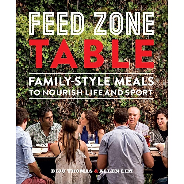 Feed Zone Table, Biju Thomas, Allen Lim
