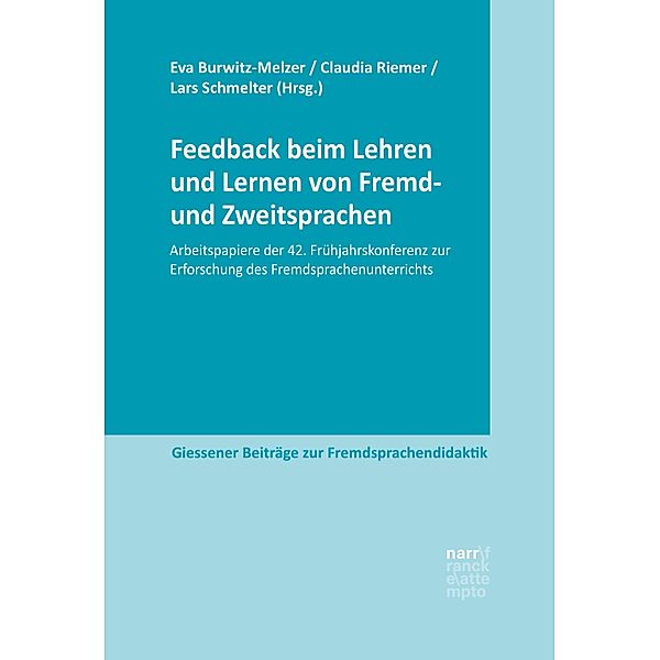 Feedback beim Lehren und Lernen von Fremd- und Zweitsprachen / Giessener Beiträge zur Fremdsprachendidaktik