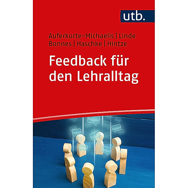 Feedback für den Lehralltag, Nicole Auferkorte-Michaelis, Frank Linde, Maiken Bonnes, Henning Haschke, Annette Hintze