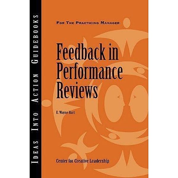 Feedback in Performance Reviews, E. Wayne Hart