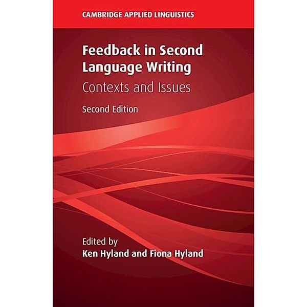 Feedback in Second Language Writing / Cambridge Applied Linguistics