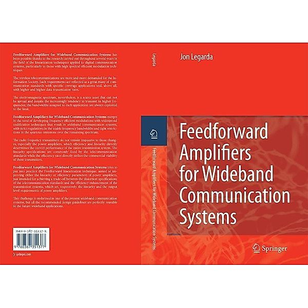 Feedforward Amplifiers for Wideband Communication Systems, Jon Legarda