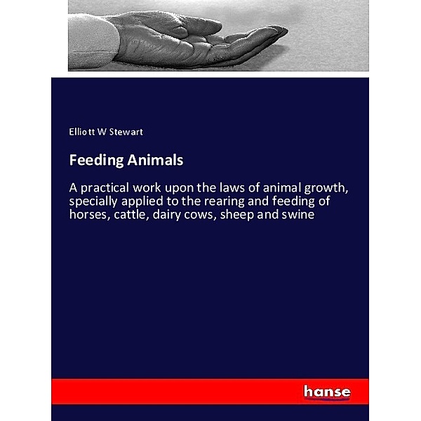 Feeding Animals, Elliott W Stewart