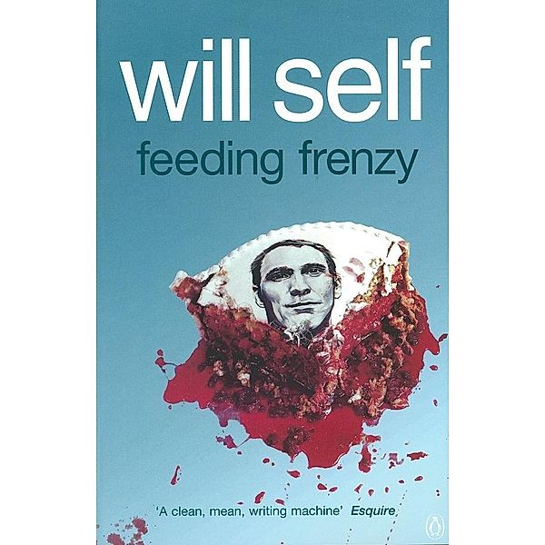 Feeding Frenzy, Will Self