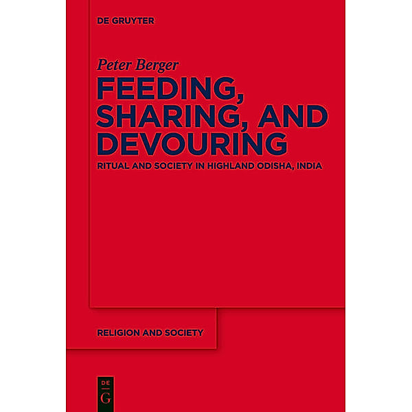 Feeding, Sharing, and Devouring, Peter Berger