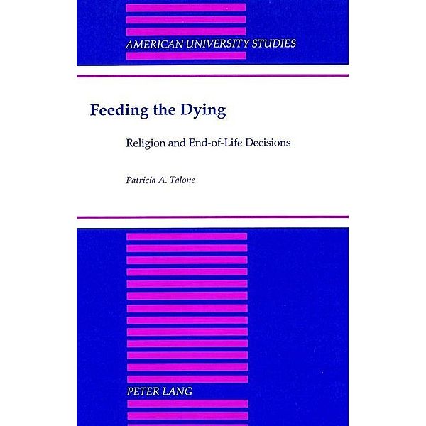 Feeding the Dying, Patricia Talone