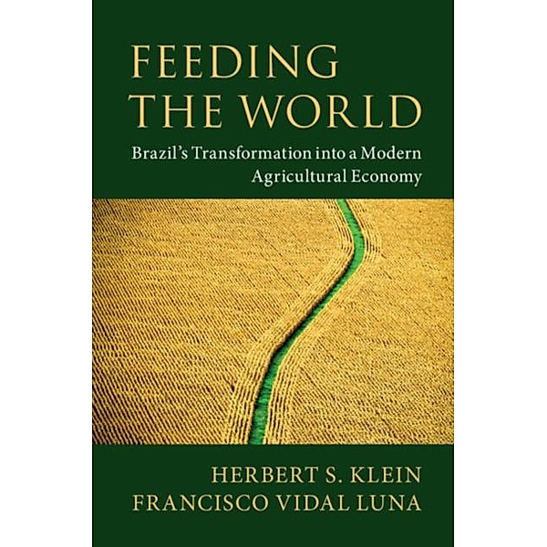 Feeding the World, Herbert S. Klein