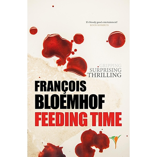 Feeding time / LAPA Publishers, Francois Bloemhof