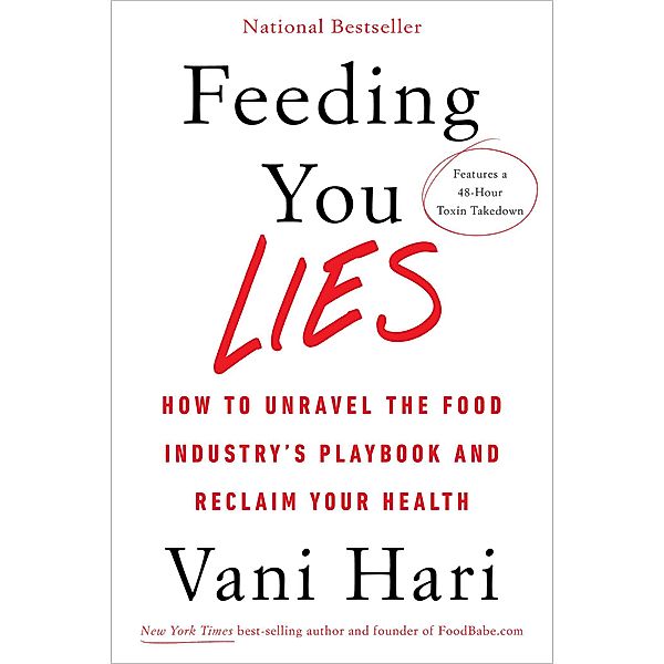 Feeding You Lies, Vani Hari