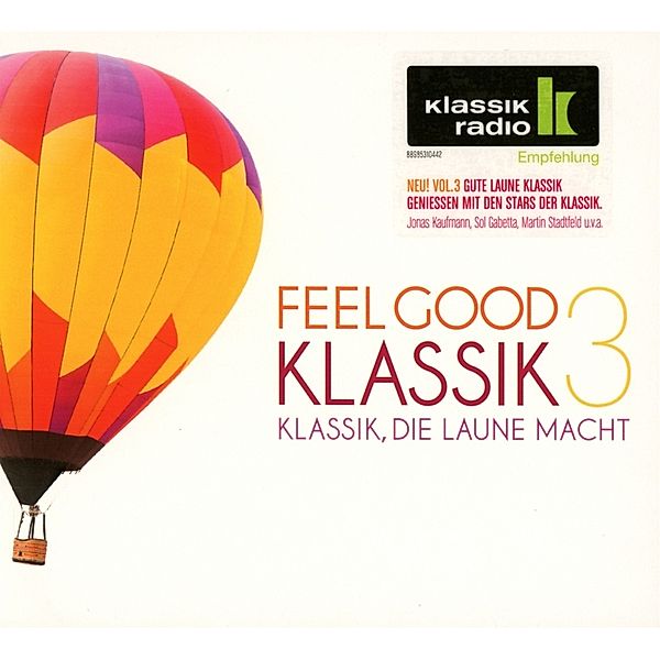 Feel Good Klassik,Vol. 3, Various