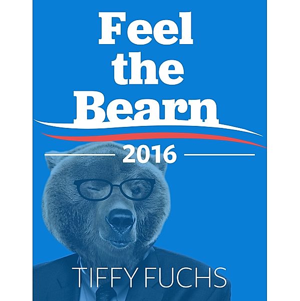 Feel the Bearn, Tiffy Fuchs