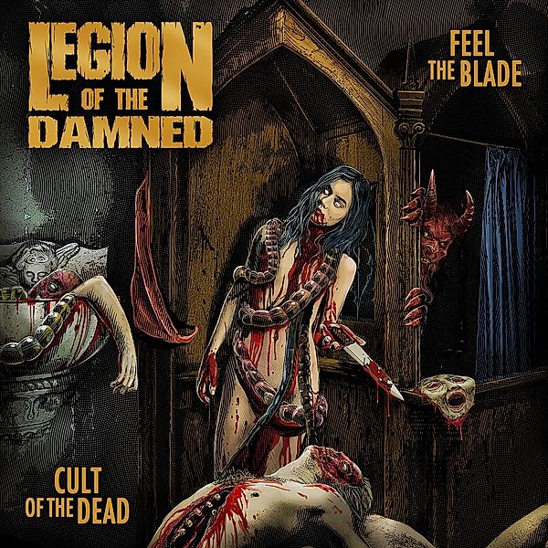 Feel The Blade/Cult Of The Dead, Legion Of The Damned