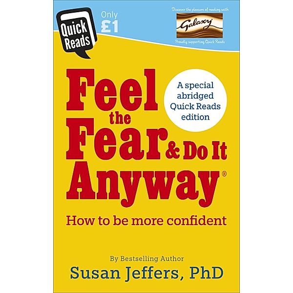 Feel the Fear and Do it Anyway, Susan Jeffers