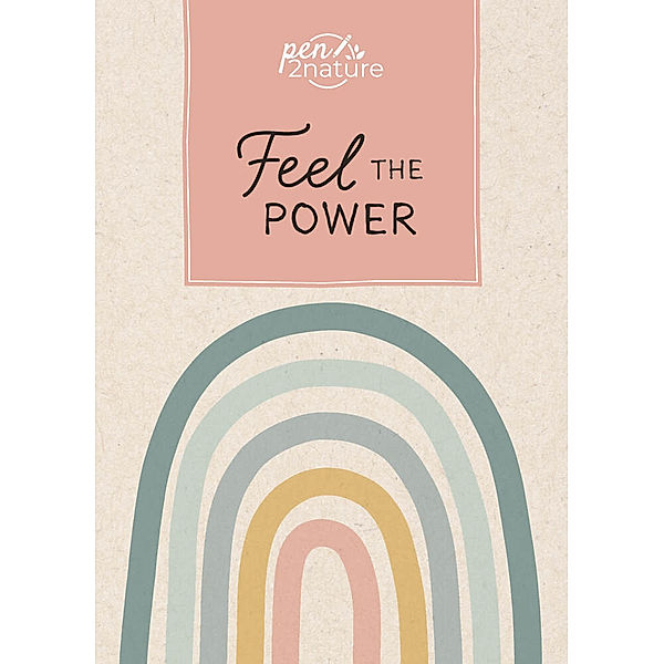 Feel The Power - Nachhaltiges Notizbuch in A5 mit Hardcover und Regenbogen-Motiv, pen2nature