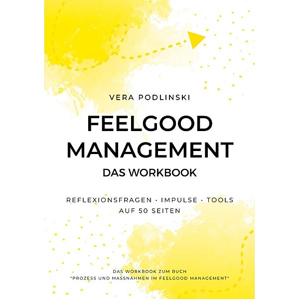 Feelgood Management, Vera Podlinski