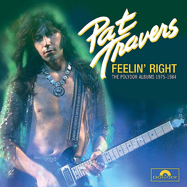 Feelin' Right (4CD-Box), Pat Travers