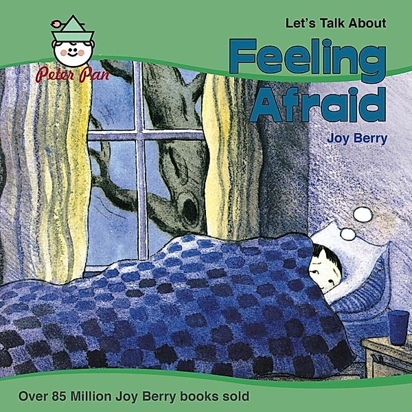 Feeling Afraid, Joy Berry