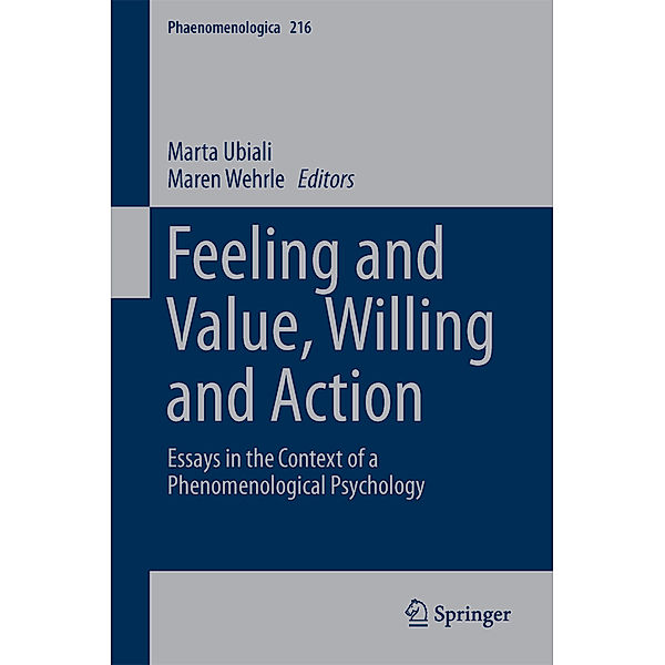 Feeling and Value, Willing and Action