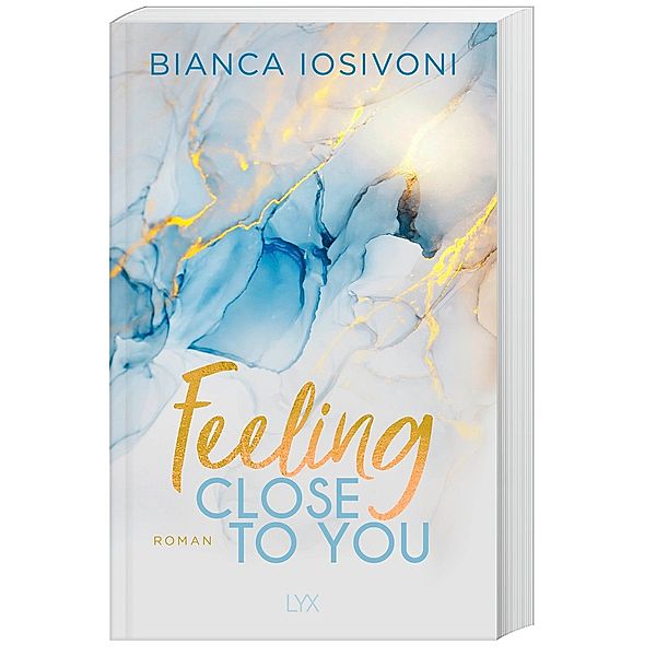 Feeling Close to You / Was auch immer geschieht Bd.2, Bianca Iosivoni