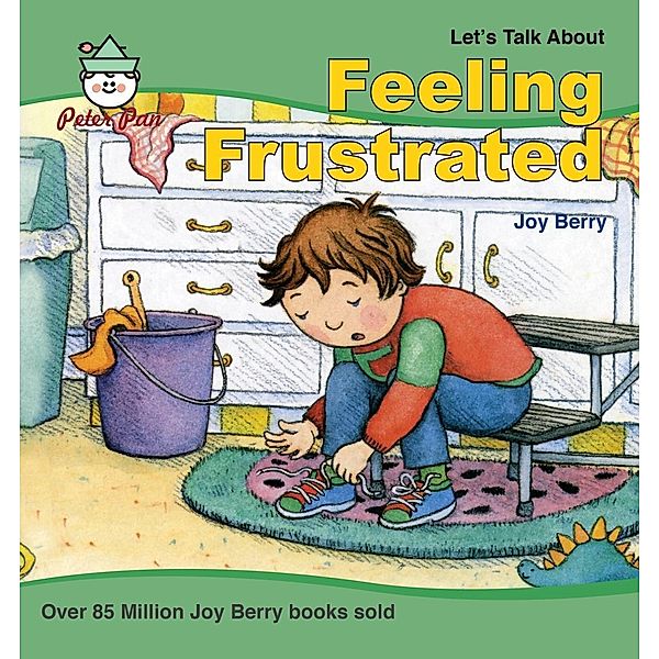 Feeling Frustrated, Joy Berry