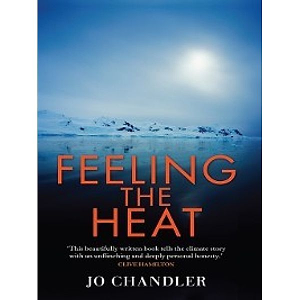 Feeling the Heat, Jo Chandler