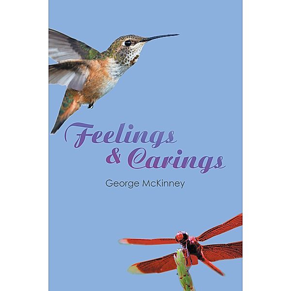 Feelings & Carings, George Mckinney
