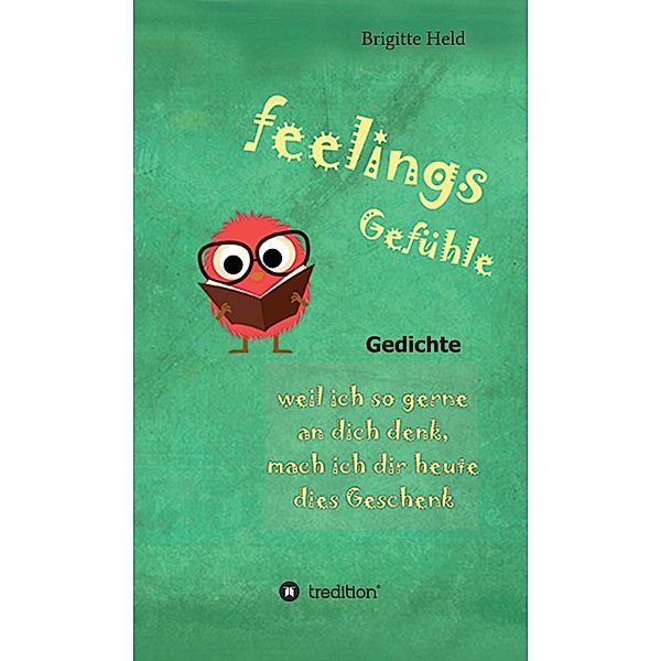 feelings/ Gefühle, Brigitte Held