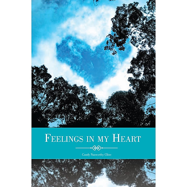 Feelings in My Heart, Candy Nasworthy Cline