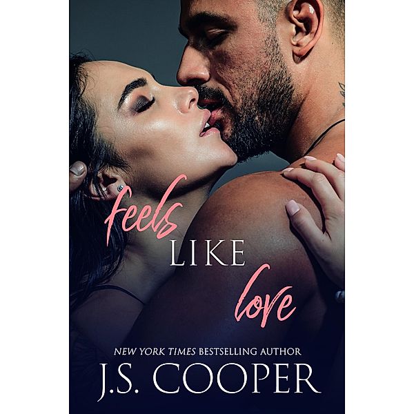 Feels Like Love (Feels Like Falling, #3) / Feels Like Falling, J. S. Cooper