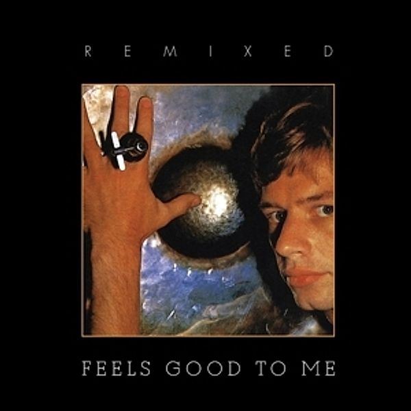 Feelsgood To Me (Remixed Cd/Dvd Edition), Bill Bruford